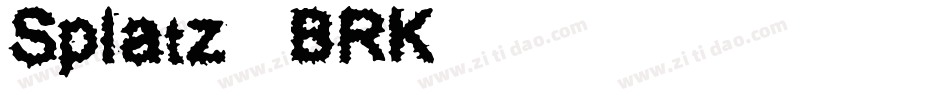 Splatz (BRK)字体转换